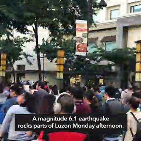 Magnitude 6.1 earthquake rocks Luzon .